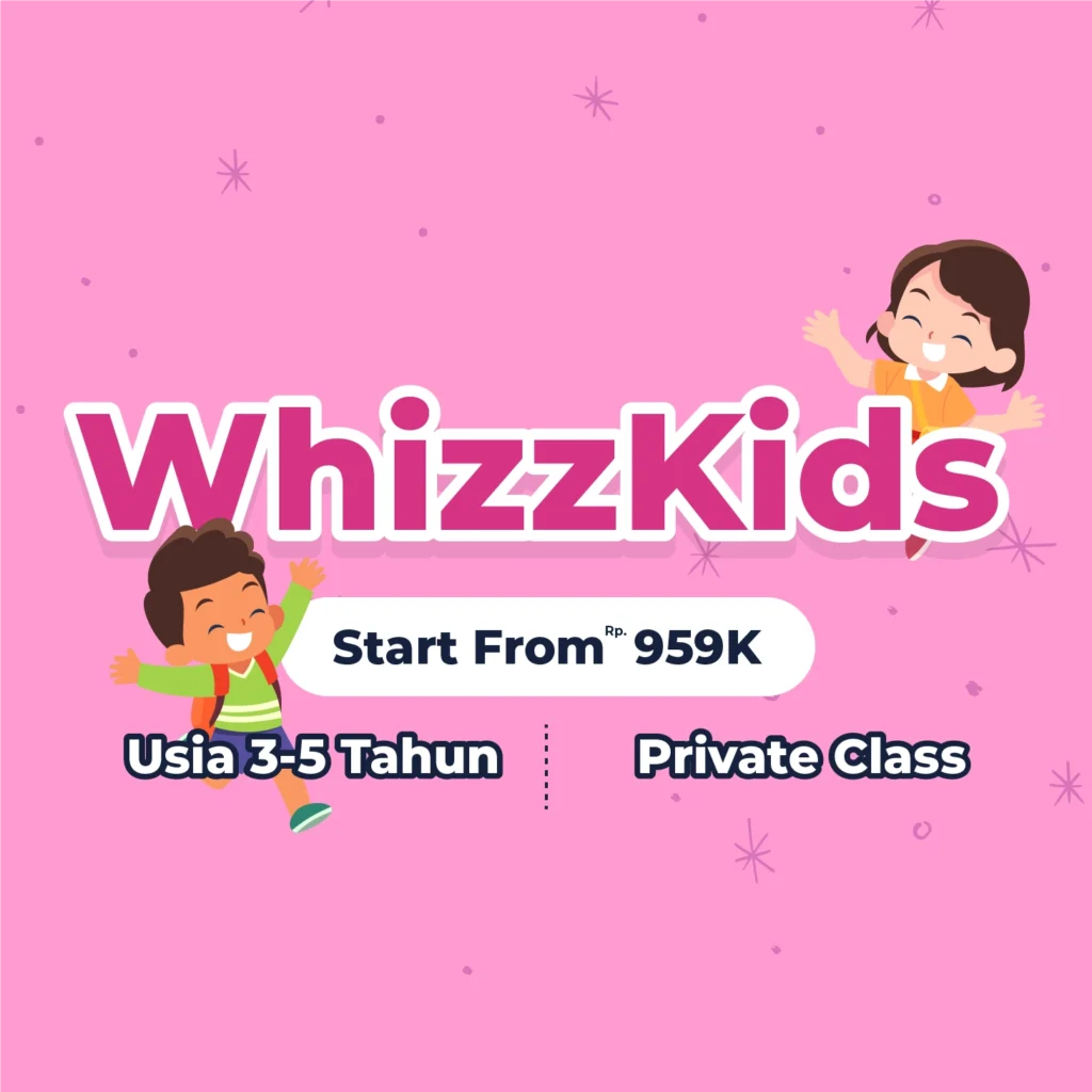 Belajar bahasa Inggris melalui berbagai aktivitas menyenangkan sesuai usia anak, untuk membangun semangat belajar dan mengasah kecerdasan sejak dini